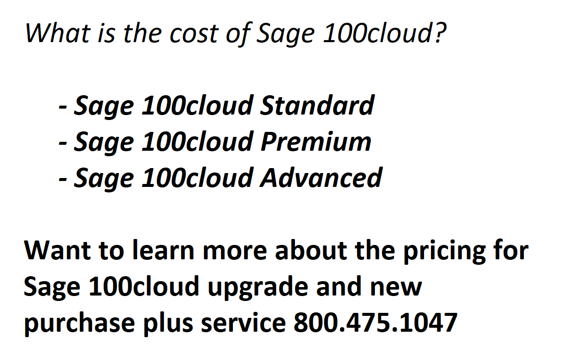 Sage 100 cost What is the price for Sage 100cloud Upgrade